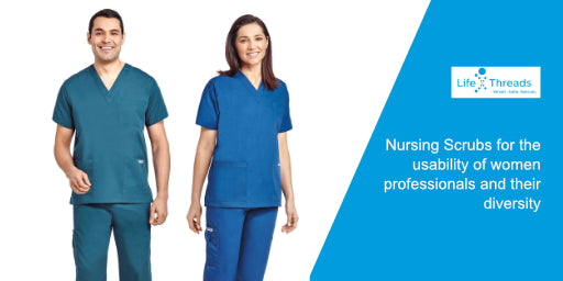 Nursing Scrubs for the usability of women professionals and their diversity