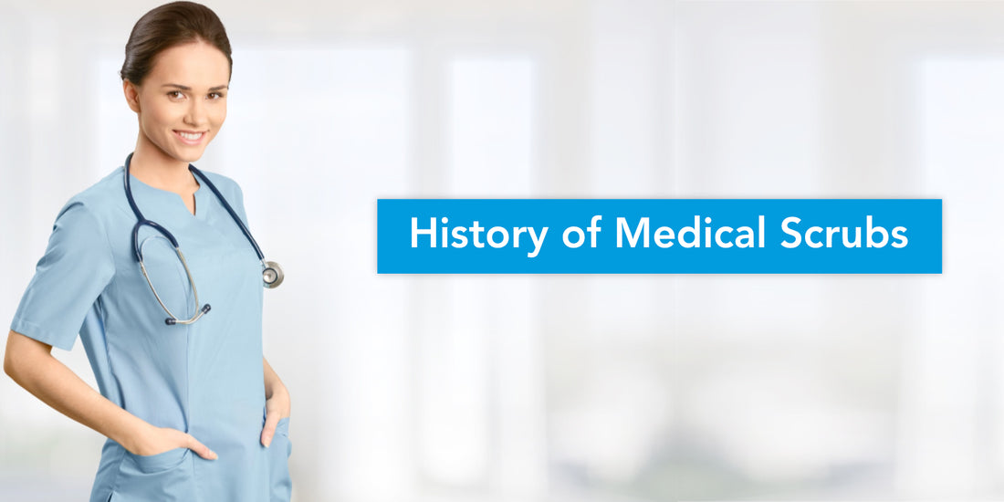 History of Medical Scrubs